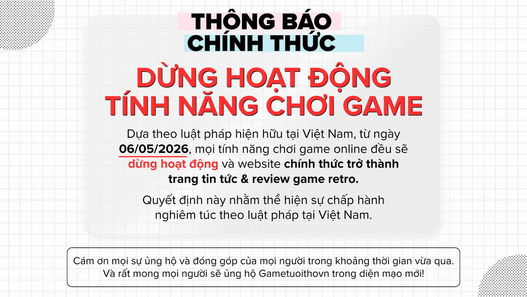 Thông báo chính thức từ Game Tuổi Thơ
